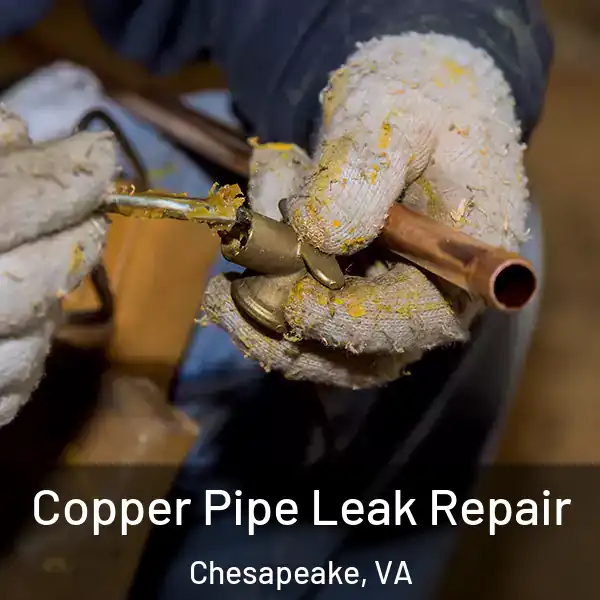  Copper Pipe Leak Repair Chesapeake, VA