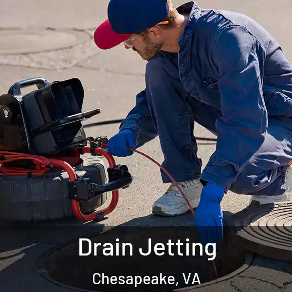  Drain Jetting Chesapeake, VA