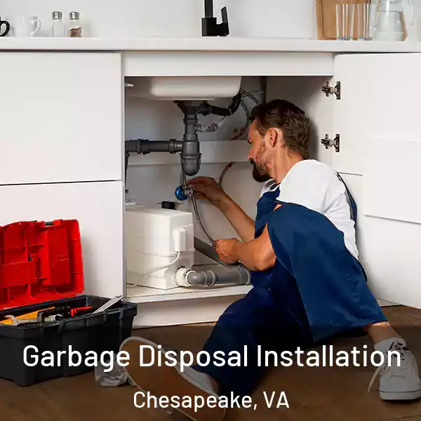  Garbage Disposal Installation Chesapeake, VA