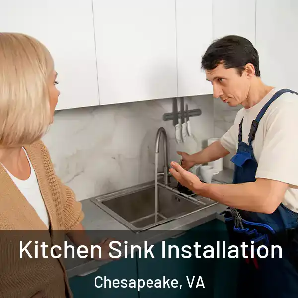  Kitchen Sink Installation Chesapeake, VA