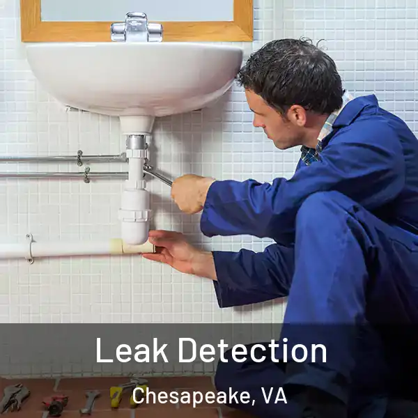  Leak Detection Chesapeake, VA