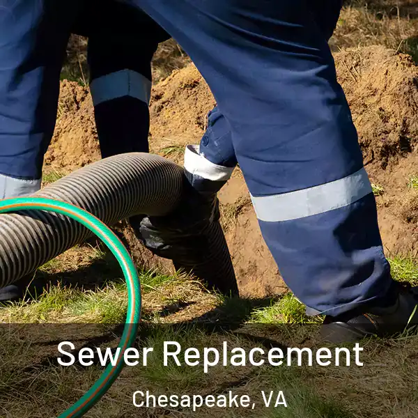  Sewer Replacement Chesapeake, VA