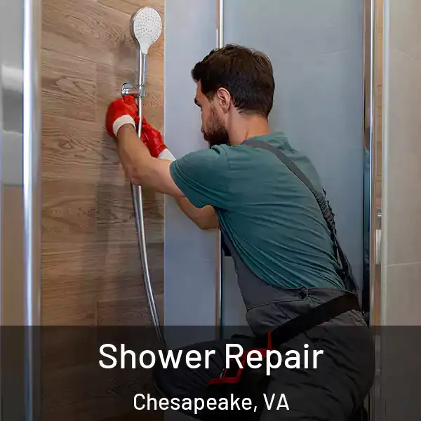  Shower Repair Chesapeake, VA