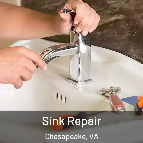  Sink Repair Chesapeake, VA