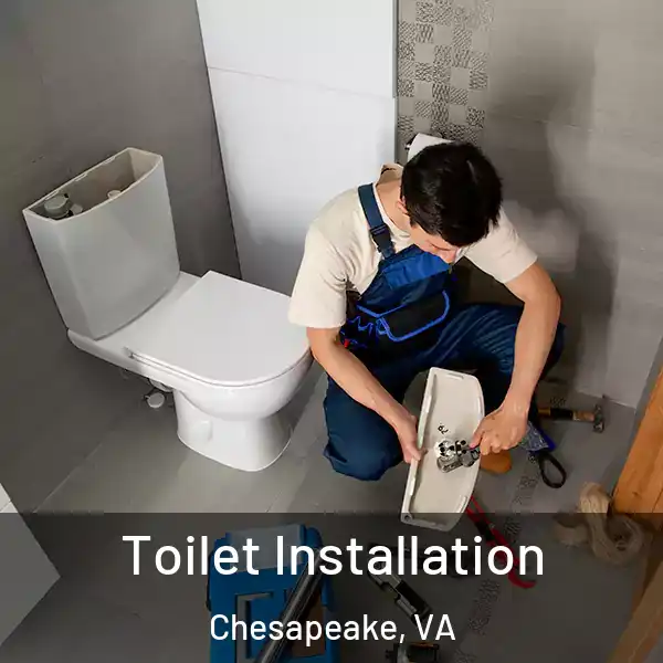  Toilet Installation Chesapeake, VA