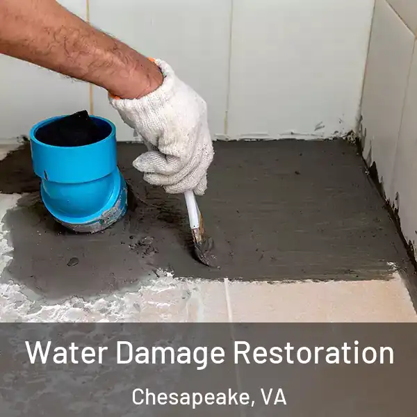  Water Damage Restoration Chesapeake, VA