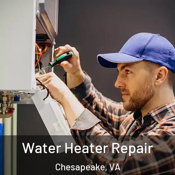  Water Heater Repair Chesapeake, VA